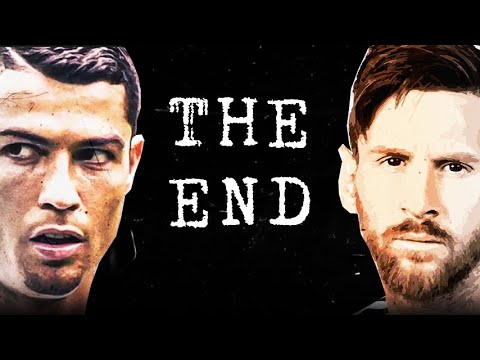 Messi vs Ronaldo - The End