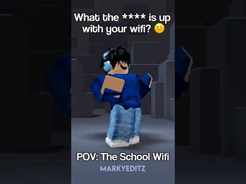 the school wifi 😭 | Roblox Edit | ib: me