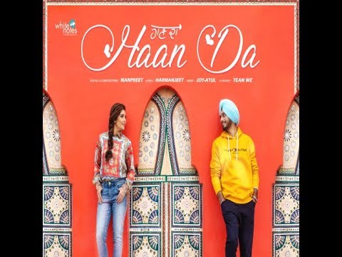 Haan Da | Teaser | Manpreet | Harmanjeet | Joy-Atul | White Notes Ent | Latest Punjabi Song 2019