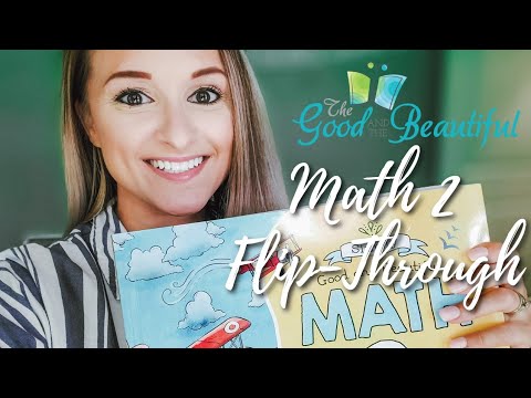 *BRAND NEW* SIMPLY GOOD AND BEAUTIFUL MATH 2 FLIP-THROUGH AND FIRST IMPRESSIONS