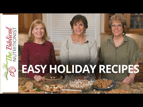 My Favorite Easy Holiday Recipe Ideas - FREE Cooking Class!