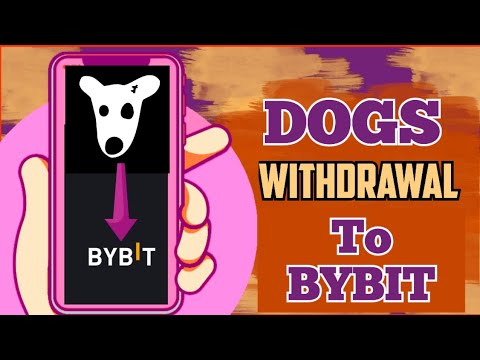 DOGS withdrawal Update | How to withdraw DOGS directly to BYBIT | Deposit Dogs to ByBit