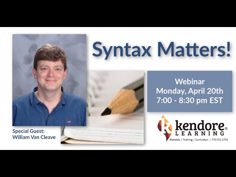 Syntax Matters: A Kendore Learning Webinar Featuring William Van Cleave