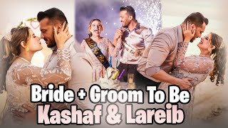 Bride + Groom To Be Kashaf Ansari & Lareib 😍