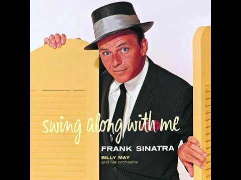 Frank Sinatra  "Don't Cry, Joe Let Her Go, Let Her Go, Let Her Go" 1961