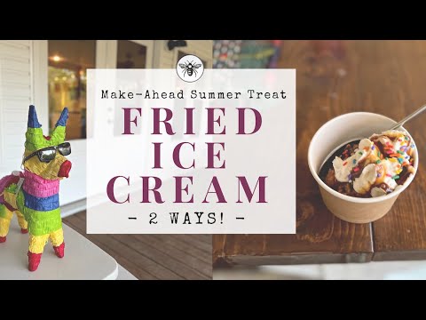 Fried Ice Cream At Home - 2 Ways! | Mason Jar Dessert | Make - Ahead Summer Treat | Country Cooking