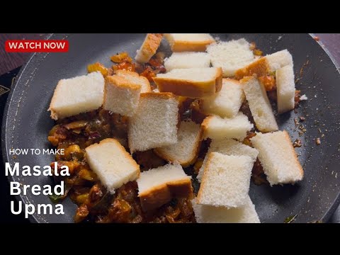 Masala Bread Upma | Easy Bread Snack | Bachelor’s Kitchen