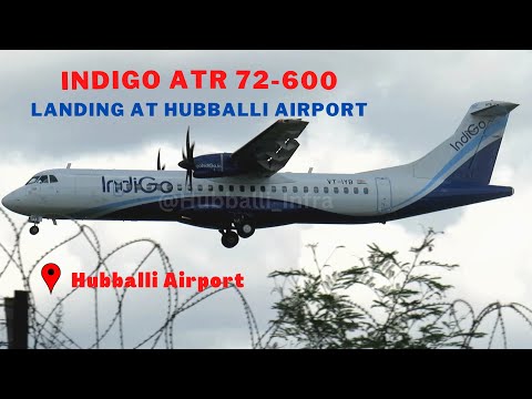 Hubballi Airport: Indigo ATR72 landing