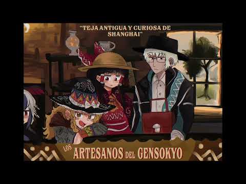 [東方/Huayno/ Touhou] Curious old shanghai tile (Rinnosuke’s theme)