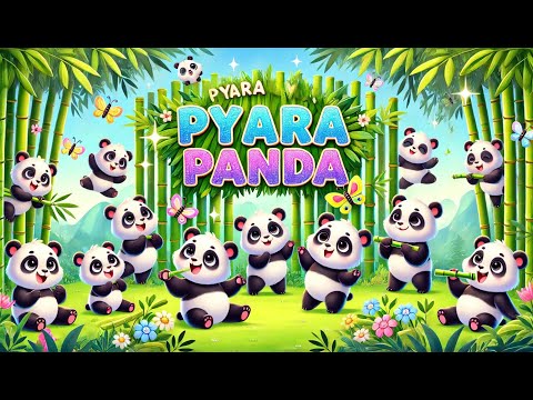 🐼 Pyara Panda Rhyme for Kids & Toddlers | Hindi Nursery Rhyme #panda #KidsSongs #NurseryRhymes #kids