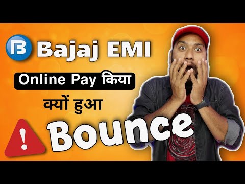 Bajaj EMI online payment, Bajaj EMI Bounce problem, Bajaj EMI advance payment online,