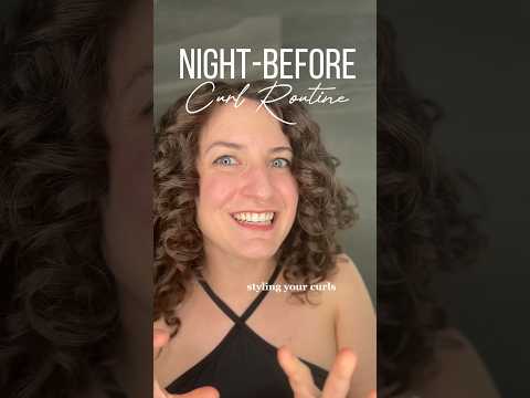 Styling your wavy or curly hair the night-before