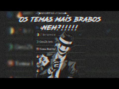 PACK DOS TEMAS MAIS FODAS PARA WATUSI!!!!🔥🔥 #2