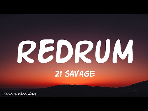 21 Savage - redrum (Lyrics)