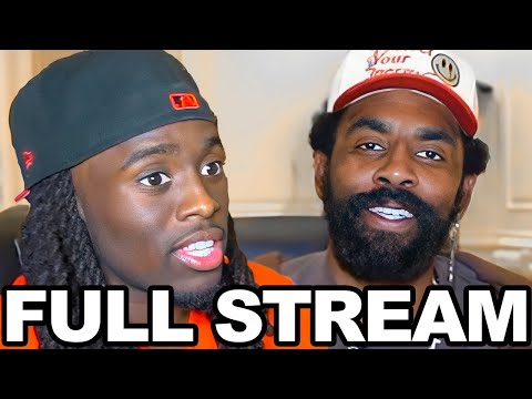 Kai Cenat & Kyrie Irving FULL STREAM!