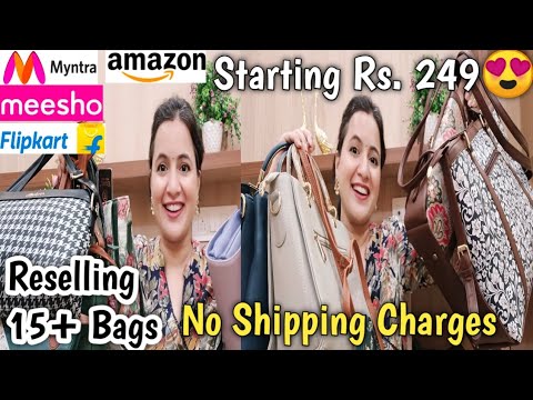 Huge Reselling Haul Start Rs. 249 Only | 15+ Office & Sling  Bags | Free Shipping | Reselling Haul