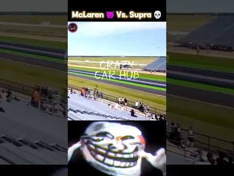 Troll Face 😈 || McLaren 😈 Vs. Supra 💀 || Drag Race 😱 - Crazycrhb || #shorts #supra #race