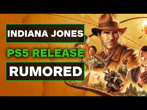 Indiana Jones is Coming to PS5 Rumors Say