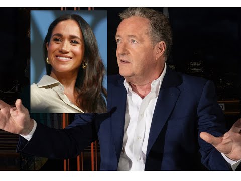 What’s Behind Piers Morgan’s Obsession With Meghan Markle?