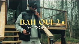 Sou Feryville - BAH OUI 2 ( Clip officiel )