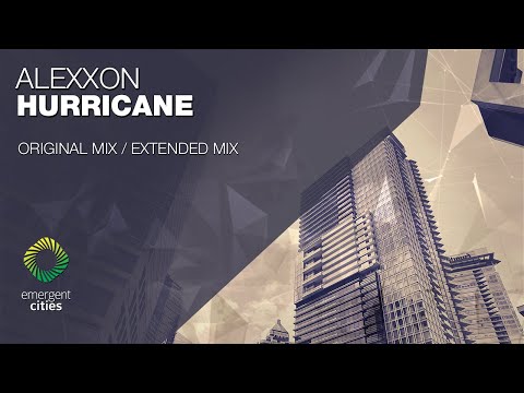 Alexxon - Hurricane [Emergent Cities]