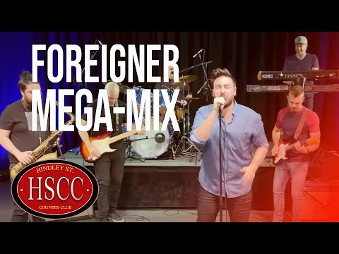 'Foreigner Mix' (HSCC) Cover by The Hindley Street Country Club