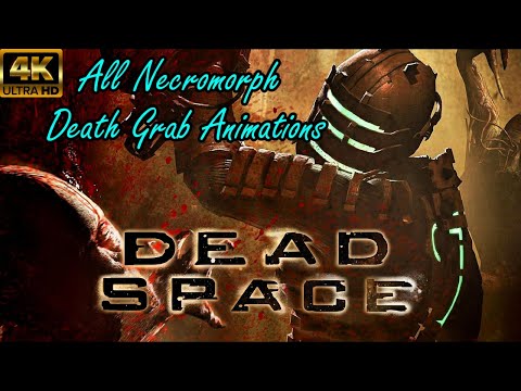 Dead Space (2008) - All Necromorph Death Grab Animations (Including Drag Tentacles & Hive Mind) 4K