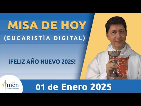 Misa de Hoy | Padre Carlos Yepes | Miércoles 1 Enero 2025 l Eucaristía Digital | Misa | Bendición