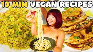 LAZY DAY VEGAN RECIPES (10 MINUTES OR LESS)