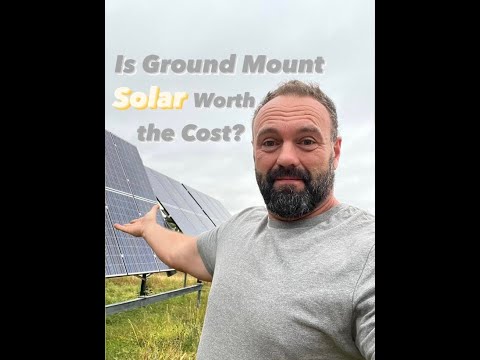 Is Ground Mount Solar Worth The Cost?