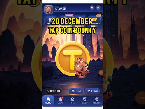 Tap Coin Daily Bounty 20 December | 20 December Tap Coin Daily Combo | Today's Tap coin bounty