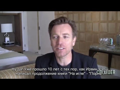 Ewan McGregor about Trainspotting 2