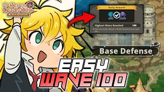 How to EASY REACH WAVE 100 in BASE DEFENSE!🤩 | Seven Deadly Sins Idle