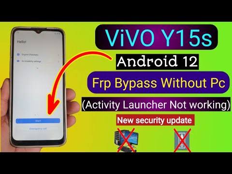 Vivo Y15s Android 12 FRP Bypass Without PC | Activity Launcher not working | New Security Update