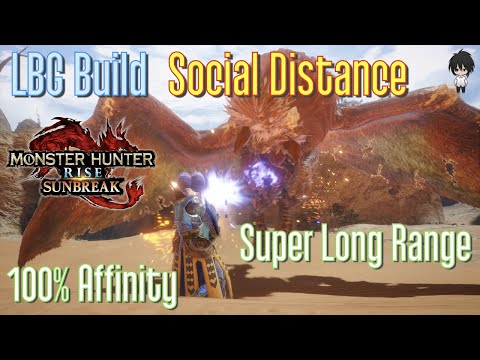 MHRSB LBG Build - Social Distance (happily dump rapid pierce 2 ammos)