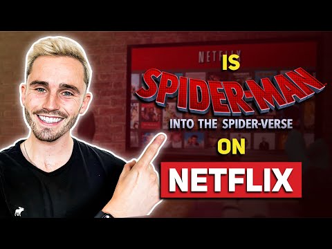 How to Watch the Spider-Man Movies on Netflix Online From Anywhere