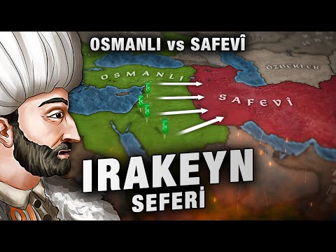 Irakeyn Seferi (1534) | Kanuni Sultan Süleyman #7