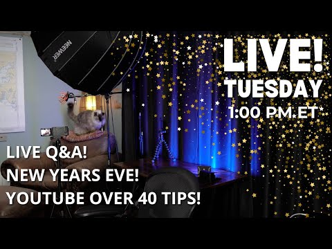 New Years Eve Live Stream, Live Q&A and more!