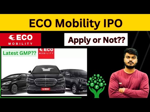 ECOS (India) Mobility & Hospitality Limited IPO | ECO Mobility IPO Final Decision | Latest GMP