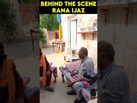 Rana Ijaz Behind The Scene | Rana Ijaz Official | Rana Ijaz New Video #comedymovie #comedy #funny