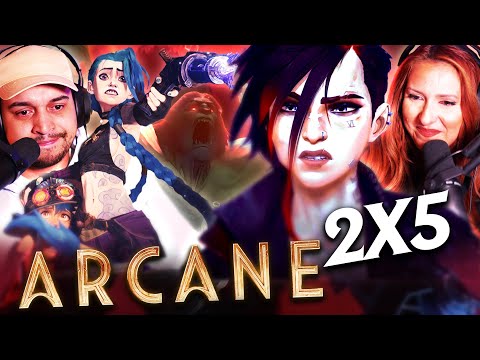 ARCANE SEASON 2 EPISODE 5 REACTION - HE IS FINALLY HERE! - 2X5 - FIRST TIME WATCHING - REVIEW