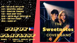 Dance💃🕺Medley Songs-SweetNotes Cover with Lyrics #sweetnotes #covermusic #oldiesbutgoodiescollection