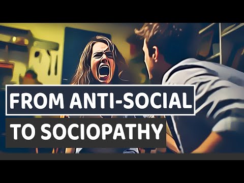 From Antisocial To Sociopathy