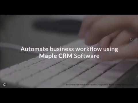 Maple CRM - Workflow Process