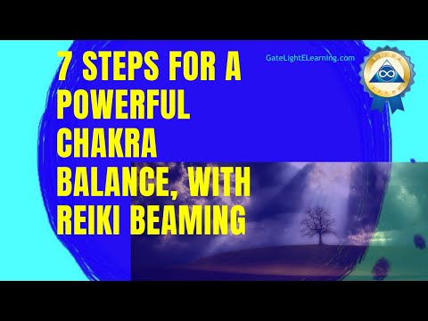 How To Reiki Self Treatment, 7 Steps For A Powerful Chakra Balance, With Reiki Beaming