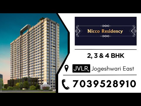 Nicco Residency | 2, 3 & 4 BHK | @JVLR, Jogeshwari East