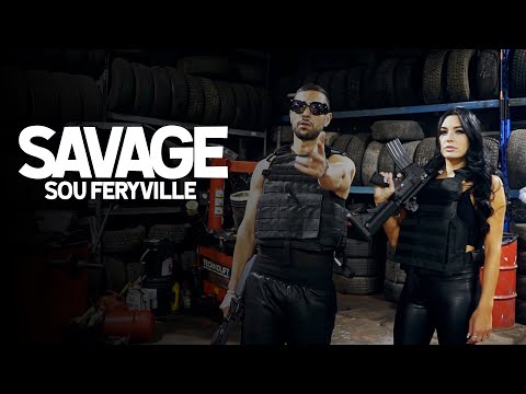 Sou Feryville - Savage ( clip officiel )