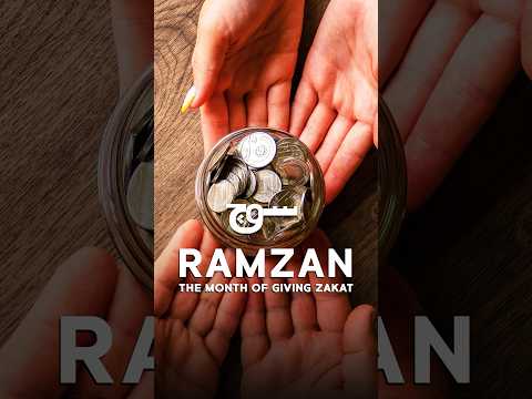 ''RAMZAN, The month of giving Zakat''