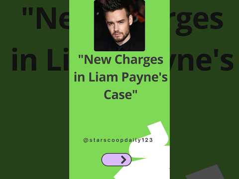 New Charges in Liam Payne's Case #LiamPayne #Investigation #BreakingNews