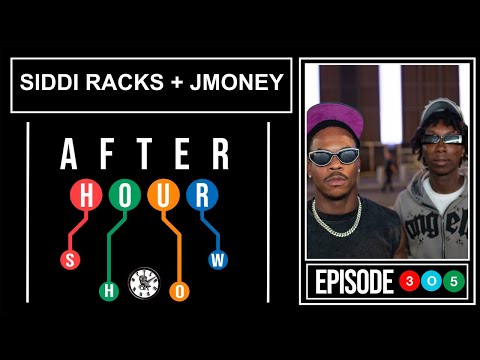 Siddi Racks + Jmoney - After hour show performance #305